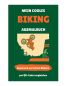 Preview: BMX Buch Mein Cooles Biking Ausmalbuch