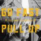 Preview: Blu-Ray + Book Go Fast Pull Up